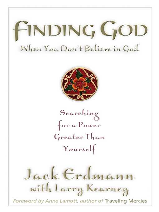 Title details for Finding God When You Don't Believe in God by Jack Erdmann - Available